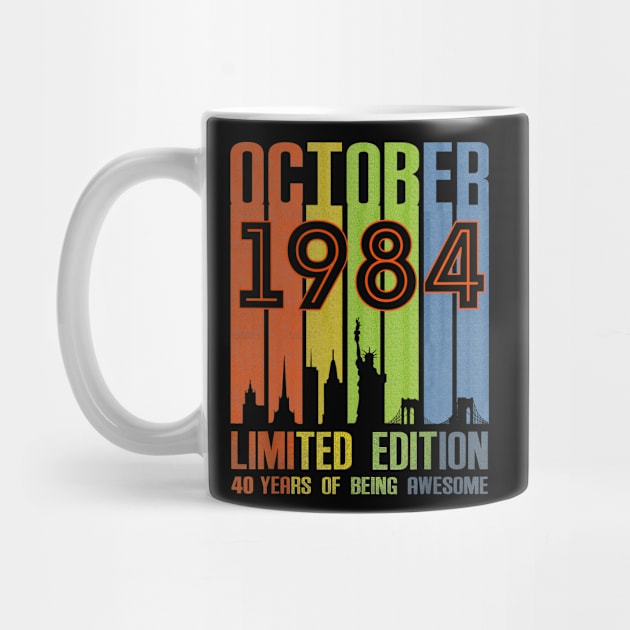 October 1984 Limited Edition 40 Years Of Being Awesome by Tagliarini Kristi